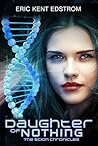 Daughter of Nothing (The Scion Chronicles #1)
