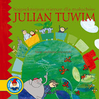 Najpiękniejsze wiersze dla dzieci Julian Tuwim