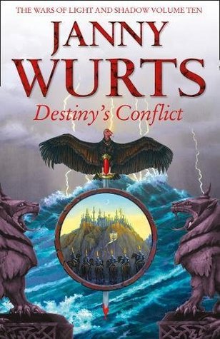 Destiny's Conflict (Wars of Light & Shadow #10)