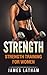 Strength: Strength Training...