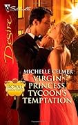 Virgin Princess, Tycoon's Temptation (Royal Seductions, #7)