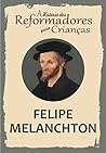 Felipe Melanchton