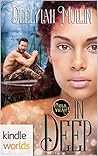 In Deep (Hell Yeah!: Kindle Worlds Novella) In Deep (Hell Yeah!: Kindle Worlds Novella)