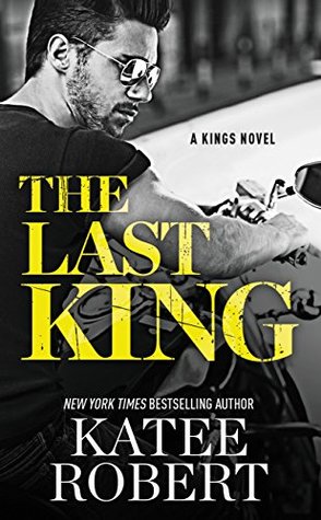 The Last King (The Kings, #1)