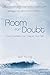 Room for Doubt: How Uncerta...