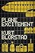 Plane Excitement by Kurt Blorstad