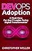DevOps Adoption by Christopher Weller