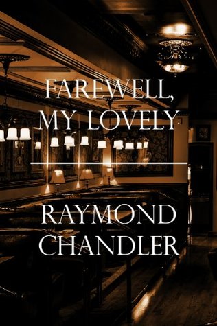 Farewell, My Lovely
