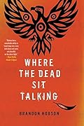 Where the Dead Sit Talking