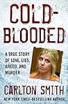 Cold-Blooded: A T...