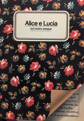 Alice e Lucia: sul nostro sangue (Paperback)