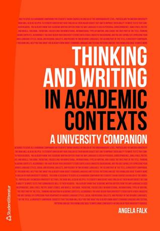 Thinking and Writing in Academic Contexts: A University Companion (Paperback)