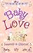 Baby Love by Emmanuelle de Maupassant