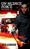Un silence forcé by Cate Ashwood
