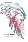 Chasing Myself