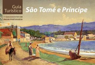 SÃO TOMÉ E PRÍNCIPE GUIA TURÍSTICO