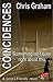 Coincidences: Something isn’t quite right about this (Lena's Friends Book 4)