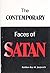 The Contemporary Faces of Satan (Demonic Maladies in the Western Culture / Ratibor-Ray M. Jurjevich, Vol 1)