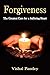 Forgiveness: The Greatest C...