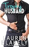 Book cover for Trophy Husband (Caught Up in Love, #3)