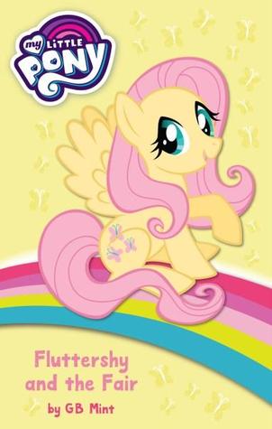 My Little Pony #06: Fluttershy and the Fair