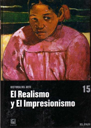 Historia Del Arte El Realismo y El lmpresionismo 15
