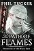 The Path of Flames (Chronicles of the Black Gate, #1)