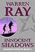 Innocent Shadows by Warren Ray