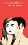 I tabù del mondo:...