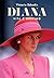 Diana: Vita e destino