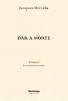 Dar a Morte