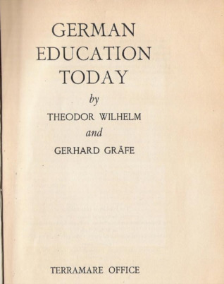 German education today (Unknown Binding)