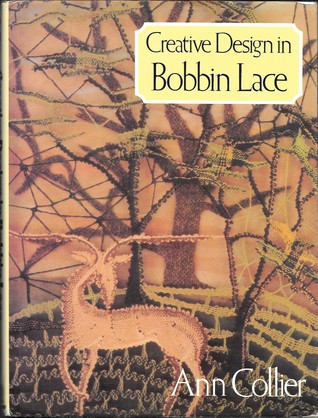 Creative Design in Bobbin Lace (Hardcover)