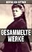 Gesammelte Werke von Bertha von Suttner by Bertha von Suttner