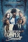 The Secret Life of Cooper Bennett (Cooper Bennett, #1)
