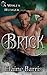 Brick (A Wolf's Hunger, #4.3)