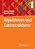 Algorithmen und Datenstrukturen (Leitfaden der Informatik) by Karsten Weicker