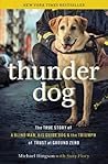 Thunder Dog by Michael Hingson