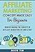 Affiliate Marketing Concepts Made Easy For Beginners by Mark Tim