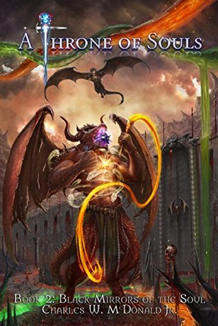 Black Mirrors of the Soul (A Throne of Souls #2)