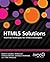 HTML5 Solutions: Essential ...
