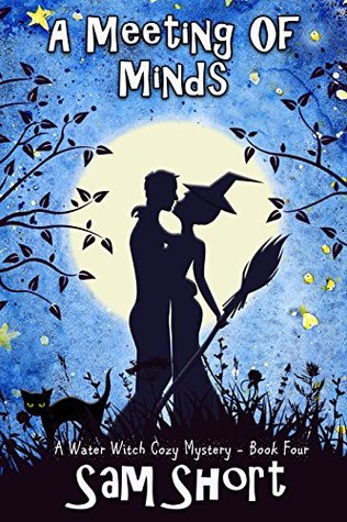 A Meeting of Minds (Water Witch Mystery #4)