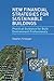 New Financial Strategies for Sustainable Buildings: Practical Guidance for Built Environment Professionals
