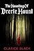 The Haunting of Drerie Haunt
