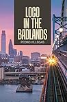 Loco in the Badlands