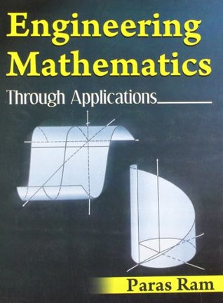 Engineering Mathematics: Through Applications (Paperback)