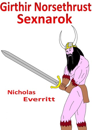 Girthir Norsethrust: Sexnarok