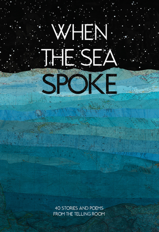 When the Sea Spoke