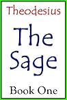 Theodesius The Sage (#1)