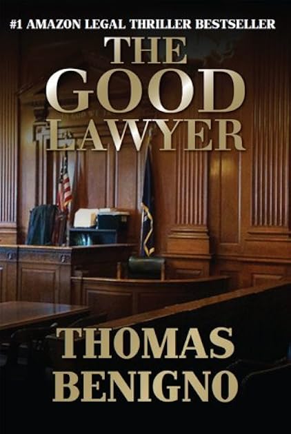 The Good Lawyer (Good Lawyer, #1)